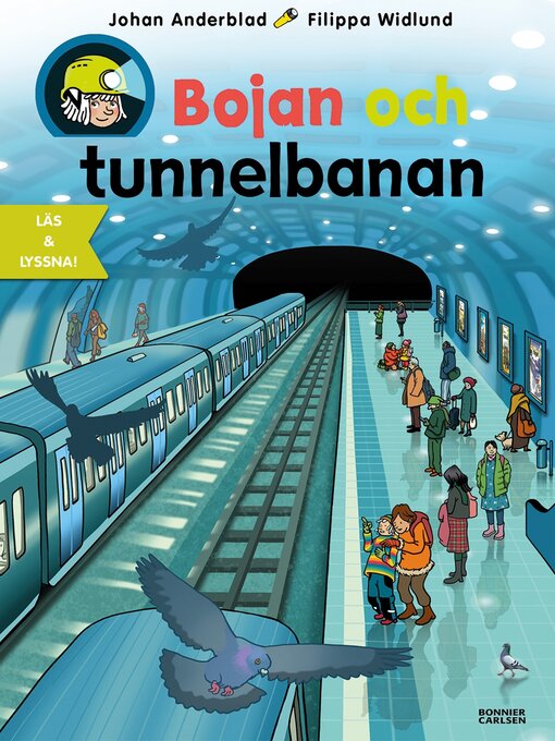 Title details for Bojan och tunnelbanan (epub3 + ljud) by Johan Anderblad - Available
